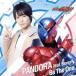  Kamen Rider build телевизор тематическая песня [Be The One](DVD есть )/PANDORA
