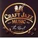 Craft JAZZ/( сборник )