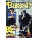 BURRN!(2019 год 6 месяц номер ) ежемесячный журнал /sinko- музыка * развлечение 