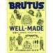 BRUTUS(2019 10/1). еженедельный журнал / журнал house 