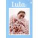 Lula Japan(ISSUE12) MAGAZINE HOUSE MOOK/�ޥ�����ϥ���(�Լ�)��