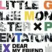 Dear My Friend feat. Pentatonix(̾)/Little Glee Monster,Pentatonix