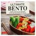  на английском языке ULTIMATE BENTO Healthy,Delicious and Affordable 85 Mix-and-Match Bento Box Recipes/ Mark matsu Moto, Ogawa 
