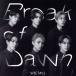 Break of Dawn(�������������)(DVD��)/VECTALL