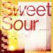 Sweet & Sour(�̾���)/ExWHYZ