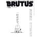 BRUTUS(2024 6/1). еженедельный журнал / журнал house 