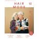 HAIR MODE( волосы режим )(12 2024 DECEMBER #777) ежемесячный журнал / женщина режим фирма 