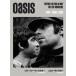 Oasis TRYING TO FIND A WAY OUT OF NOWHERE 1994-2009|2025 / Jill * мех mano