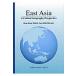 East Asia A Critical Geography Perspective