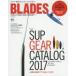 BLADES STAND UP PADDLE BOARD MAGAZINE Vol.9