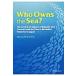Who Owns the Sea- The Great East Japan Earthquake and Tsunami and the Plan