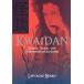 KWAIDAN / LAFCADIO H
