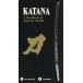 KATANA:A Handbo / IBCpa желтохвост si