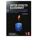 AFTER EFFECTS ILLUSIONIST все. neitib эффект . сеть . сделал Complete гид 