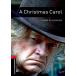 Oxford Bookworms Library: Level 3: A Christmas Carol