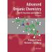 Advanced Organic Chemistry: Part B: Reaction and Synthesis (Advanced Organi