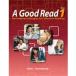A Good Read Level 1 : Student Book (128 pp) [ бумага задний ] Islam, Carlos; Steenb