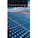 Bookworms Factfiles 3:Future Energy