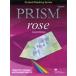 Prism Book2:rose Second Edition (Graded Reading Series) [ монография ]. глициния 