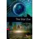 The Star Zoo (Oxford Bookworms Library, Stage 3)