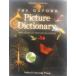 The Oxford Picture Dictionary: Monolingual (The Oxford Picture