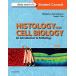 Histology and Cell Biology: An Introduction to Pathology, 4e Kierszenbaum M