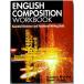 English composition workbook-Essential grammar and fun большой . лен прекрасный ;. рисовое поле мир плата 