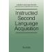 Instructed Second Language Acquisition (Applied Language Studies) [ бумага задний ]