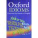 Oxford Idioms Dictionary