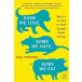 Some We Love, Some We Hate, Some We Eat: Why It's So Hard to Think Straight