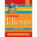 Scholastic Dictionary of Idioms