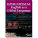 English as a Global Language Crystal,David