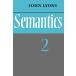 [A12047628]Semantics 2 LyonsJohn