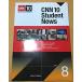 CNN 10 Student News Vol. 8(�����ʤ�) �ظ���ɧ �������� Jake Arnold; Christopher Mattson