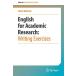 English for Academic Research: Writing Exercises: Writing Exercises