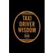 Taxi Driver Wisdom Dugan, Joanne Mickenberg, Risa; Hughes, Brian Lee