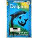 Dolphin (I Can Read Level 3) Morris, Robert A; Funai, Mamoru