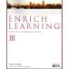 ENRICH LEARNING ENGLISH COMMUNICATION III [CIII 703] [ текст ] каштан . документ . другой 48 название ; другой 