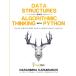 Data Structure and Algorithmic Thinking with Python: Data Structure and Alg