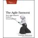 The Agile Samurai: How Agile Masters Deliver Great Software (Pragmatic Prog