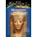 Mummies and Pyramids: A Nonfiction Companion to Magic Tree House #3: Mummie