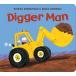 Digger Man