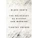 Black Earth: The Holocaust as History and Warning