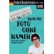 Einfach Deutsch lesen: Foto ohne Namen - Kurzroman - Niveau: mittelschwer -