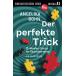 Der perfekte Trick: 10-Minuten-Storys fuer Deutschlernende, Niveau A1 (Einf