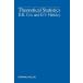 Theoretical Statistics