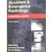 SAUNDERS ELSEVIER Accident & Emergency Radiology A SURVIVAL GUIDE Third Edition 2015 020SaD