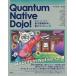 Quantum Native Dojo! выполнение делая .. квантовый информация наука . квантовый компьютер / средний река ../.../ глициния ...