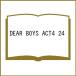 ( предварительный заказ )DEAR BOYS ACT4 24