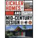 EICHLER HOMES AND MID-CENTURY DESIGN